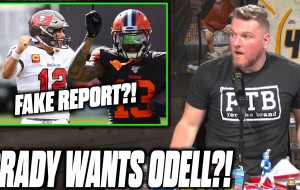 Pat McAfee Reacts: Tom Brady Wants Odell Beckham Jr In Tampa (Fake Report?!)