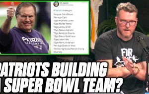Pat McAfee Reacts To The Patriots INSANE Offseason Moves