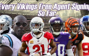 Every Minnesota Vikings Free Agency Signing (So Far)