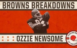 Looking Back At What Made Ozzie Newsome Great | Browns Breakdowns