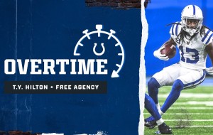 Overtime | T.Y. Hilton Re-Signing and Free Agent Moves