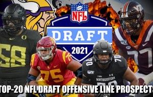 NFL DRAFT: Top-20 Offensive Linemen for the Minnesota Vikings 