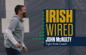 NDFootball | Irish Wired: John McNulty