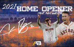 2021 Astros Home Opener (feat. Paul Wall)