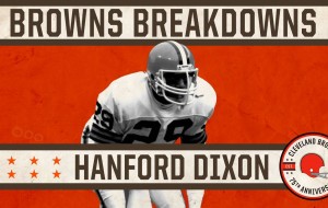 Hanford Dixon Remembers Battles With Steelers